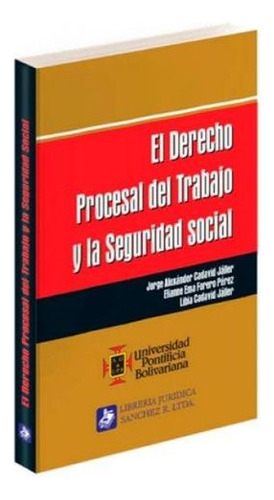 Libro Derecho Procesal Del Trabajo Y La Seguridad Social