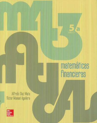 Libro Matemáticas Financieras De Alfredo Diaz Mata