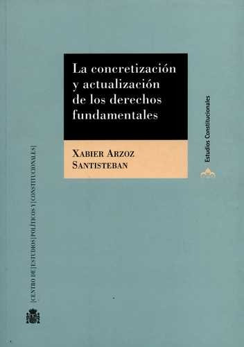 Libro Concretización Y Actualización De Los Derechos Fundam