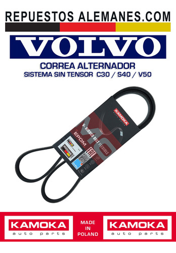 Correa Alternador Volvo C30 S40 1.8/2.0 (sistema Sin Tensor)