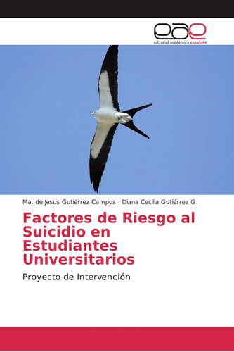 Libro: Factores De Riesgo Al Suicidio En Estudiantes Univers