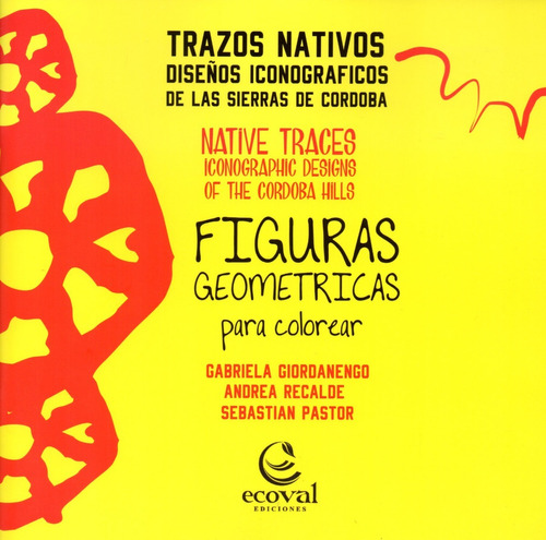 Trazos Nativos Diseños De Córdoba Para Completar 8 Libros