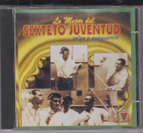 Sexteto Juventud Lo Mejor Del Cd Original Usado Qqc. Mz