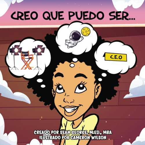 Libro : Creo Que Puedo Ser... - George, Sean