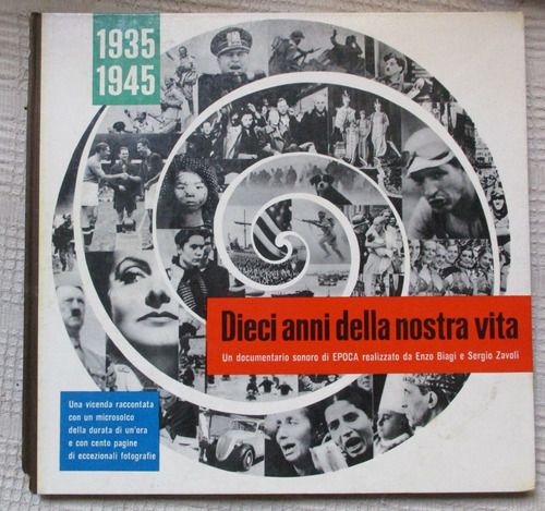 Imagen 1 de 10 de 1935-1945 Dieci Anni Della Nostra Vita. Un Documentario
