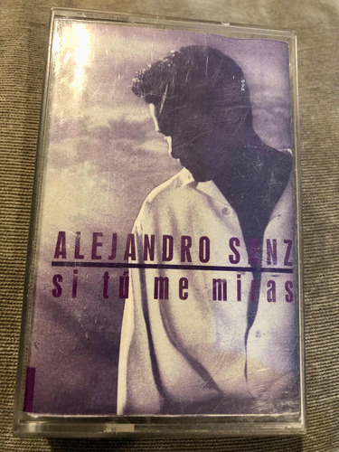 Cassette Alejandro Sanz Si Tu Me Miras Original Usado