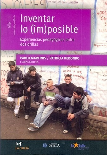 Inventar Lo Imposible - Pablo Martinis