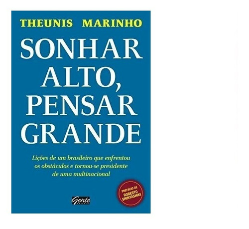 Livro Sonhar Alto, Pensar Grande