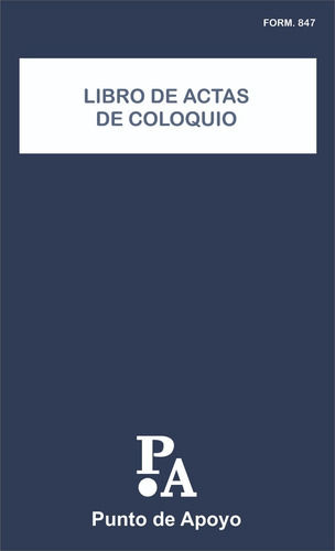 Acta De Coloquio - Libro Tapa Dura - 200 Folios