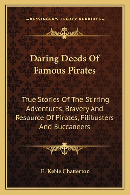 Libro Daring Deeds Of Famous Pirates: True Stories Of The...