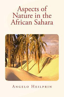 Libro Aspects Of Nature In The African Sahara - Angelo He...