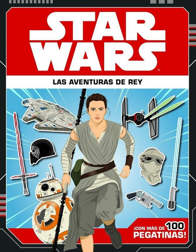 Star Wars. Las Aventuras De Rey, De Star Wars. Editorial Planeta Junior, Tapa Blanda En Español