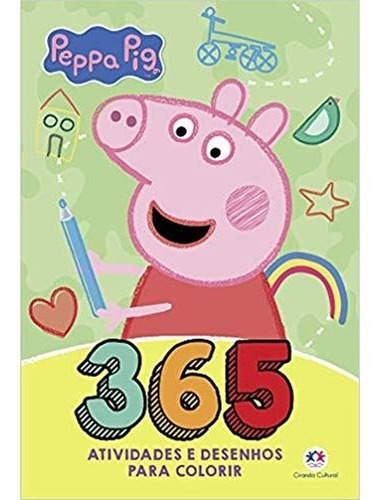 Imagem 1 de 1 de Livro 365 Atividades E Desenhos Para Colorir Peppa Pig