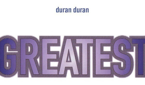 Duran Duran Greatest Cd