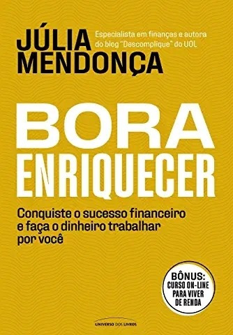 Livro Bora Enriquecer - Julia Mendonça [2019]