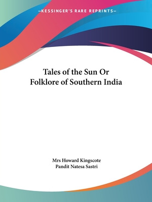 Libro Tales Of The Sun Or Folklore Of Southern India - Ki...