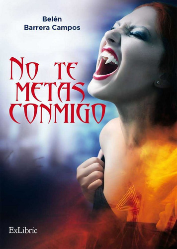 No Te Metas Conmigo (libro Original)