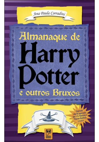 Almanaque de Harry Potter e outros bruxos, de Corradini, Ana Paula. Editorial Panda Books, capa mole em português, 2003
