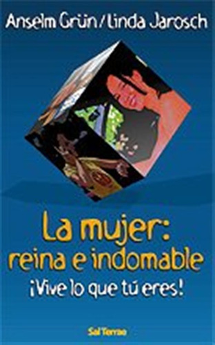 La Mujer: Reina E Indomable: ¡vive Lo Que Tu Eres!: 94 -proy