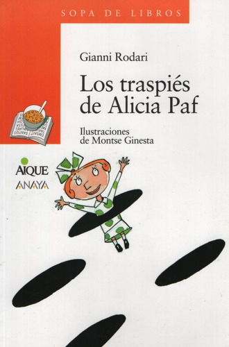 Los Traspies De Alicia Paf - Serie Naranja (+8 Años)