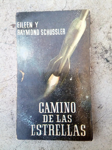 Camino De Las Estrellas - Eileen, Raymond Schussler Alboreal