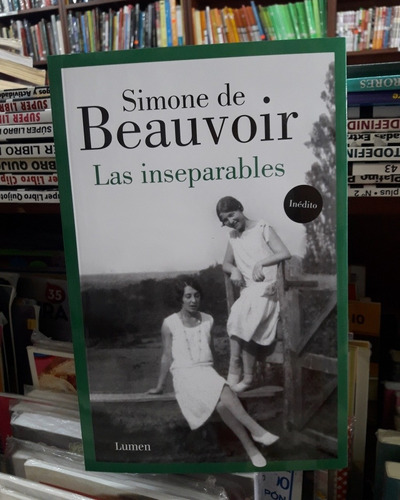 Las Inseparables Simone De Beauvoir Lumen Nuevo *