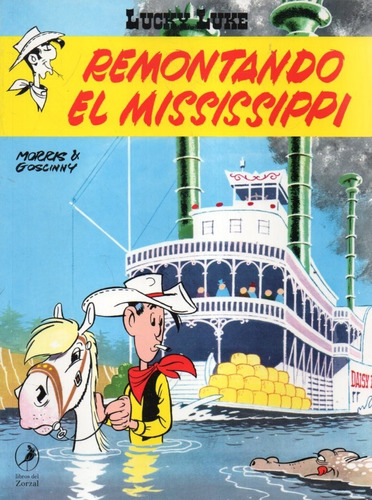 Lucky Luke Remontando El Mississippi Morris Goscinny 