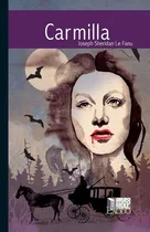 Comprar Carmilla (exodo), De Joseph Sheridan Le Fanu. Editorial Exodo, Tapa Blanda En Español, 2020