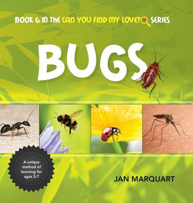 Libro Bugs: Book 6 In The Can You Find My Love? Series - ...