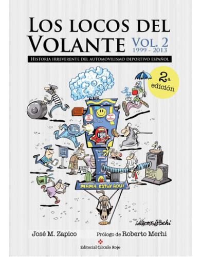 Libro: Los Locos Del Volante. Volumen Ii (spanish Edition)