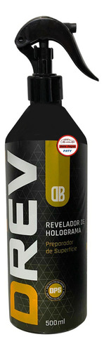 D Rev Revelador De Hologramas Desengordurante 500ml Dub Boyz