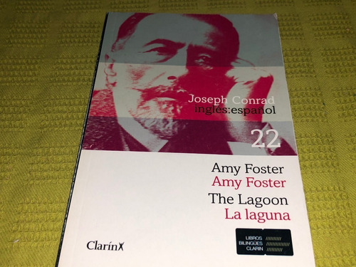 Amy Foster The Lagoon - Joseph Conrad - Clarín