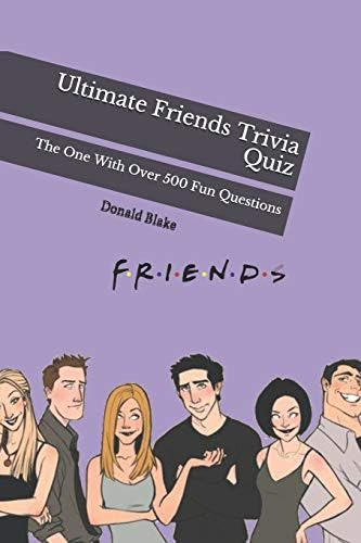 Libro: Ultimate Friends Trivia Quiz: The One With Over 500