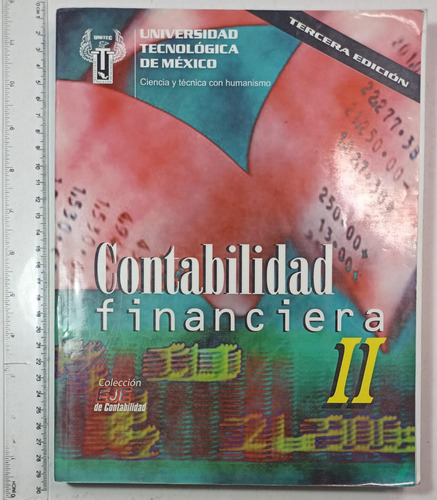 Contabilidad Financiera 2, 3° Edición-unitec