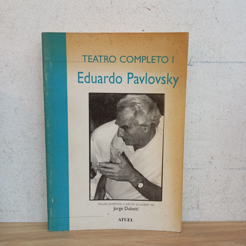 Teatro Completo 1. E. Pavlovsky. Atuel (Usado)
