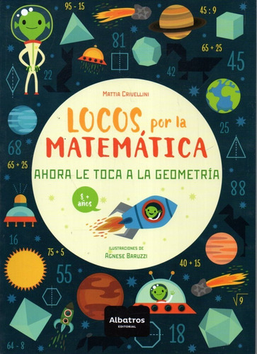 Locos Por La Matematica Ahora Le Toca A La Geometria 