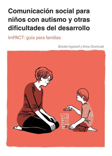 Libro Impact Comunicacion Social Niã¿os Autismo Otras Dif...