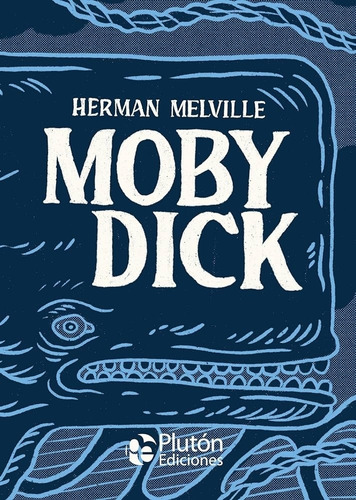 Moby Dick (td) - Herman Melville