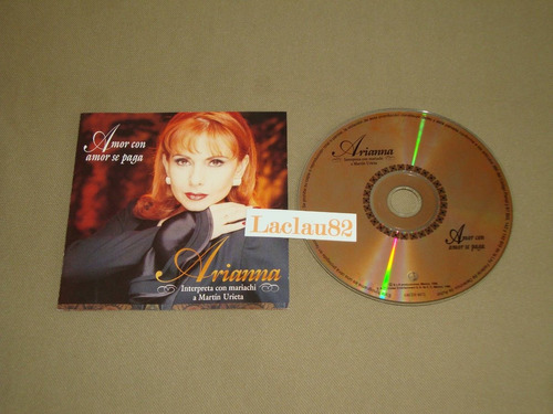 Arianna Amor Con Amor Se Paga 1998 Global Cd Autografiado