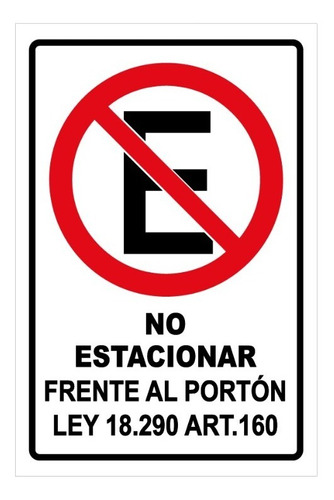 Señalética De Prohibición - No Estacionar