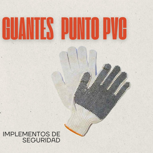 Guantes De Tela Con Puntos Pvc,  Docena