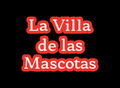 La villa de las mascotas