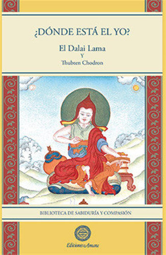 Donde Esta El Yo - El Dalai Lama