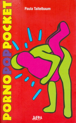 Porno pop pocket, de Taitelbaum, Paula. Editora Publibooks Livros e Papeis Ltda., capa mole em português, 2004