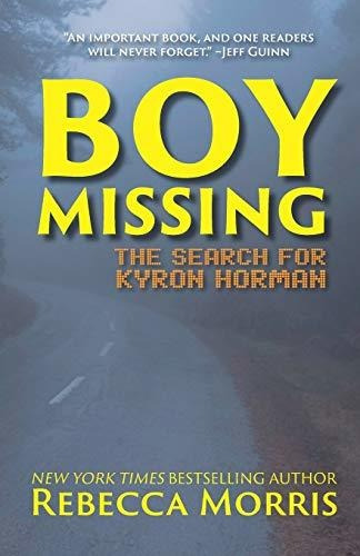 Niño Desaparecido: La Busqueda De Kyron Horman