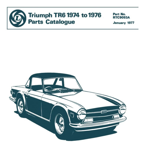 Libro: En Ingles Triumph Tr6 1974 To 1976 Parts Catalogue P