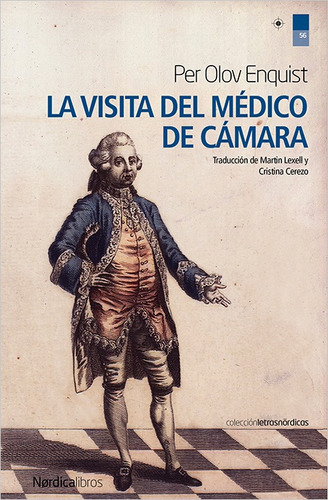 La Visita Del Médico De Cámara - Per Olov Enquist