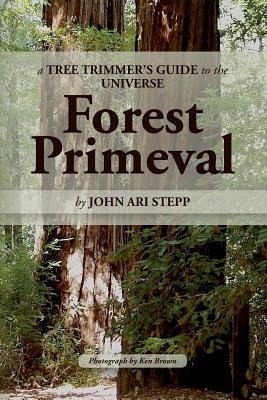 Libro A Tree Trimmer's Guide To The Universe : Forest Pri...