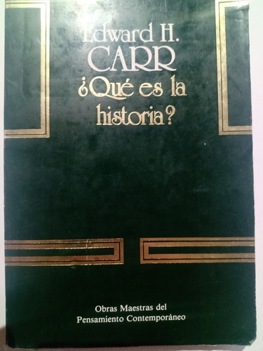 Edward H. Carr Qué Es La Historia