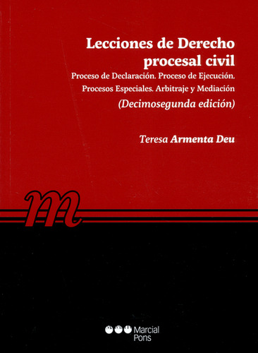 Lecciones De Derecho Procesal Civil. Proceso De Declaración.